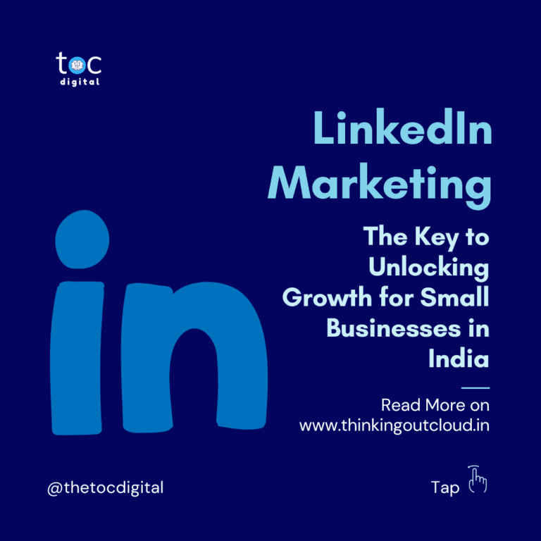LinkedIn Marketing: The Key to Unlocking Growth for Small Businesses in India